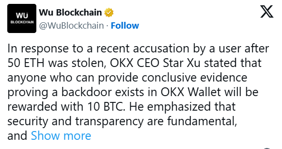 Гендиректор OKX предложил 10 биткоинов за обнаружение уязвимости в кошельке биржи